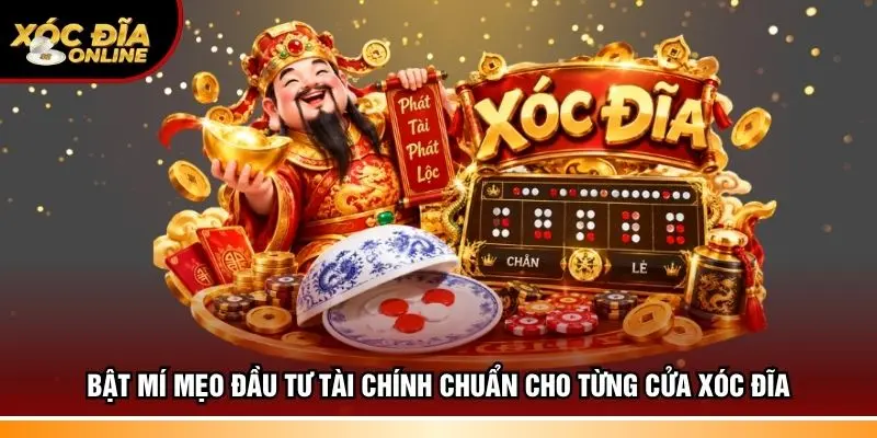 Bật mí mẹo đầu tư tài chính chuẩn cho từng cửa Xóc đĩa