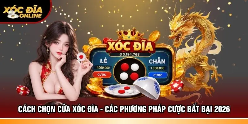 Cách chọn cửa Xóc đĩa