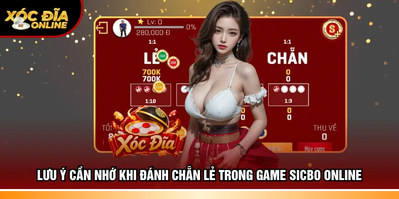 Lưu ý cần nhớ khi đánh chẵn lẻ trong game sicbo online