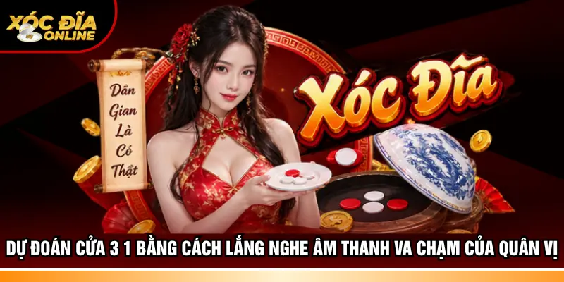 Dự đoán cửa 3 1 bằng cách lắng nghe âm thanh va chạm của quân vị