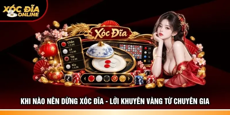 Khi nào nên dừng xóc đĩa