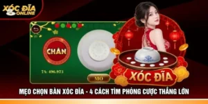 Mẹo chọn bàn Xóc đĩa
