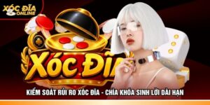 Kiểm soát rủi ro Xóc đĩa