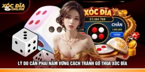Tránh gỡ thua Xóc đĩa